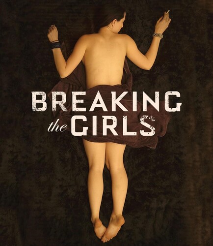 Breaking the Girls