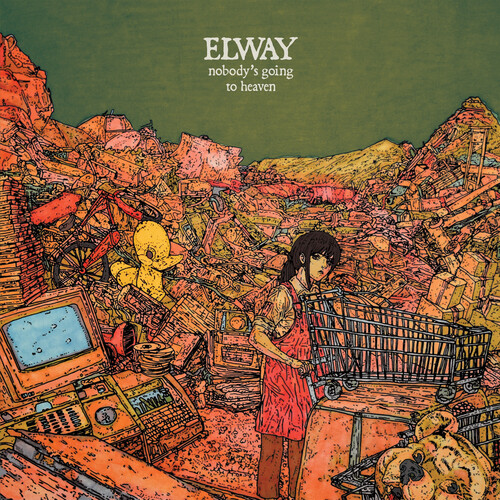 Elway - Nobody's Going To Heaven vinyl record cover