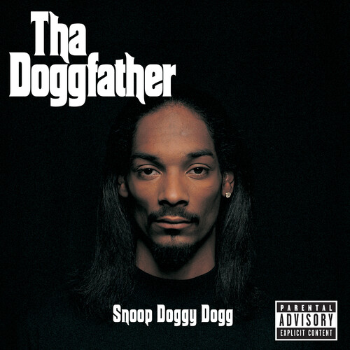 Snoop Doggy Dogg - Tha Doggfather [Reissue]