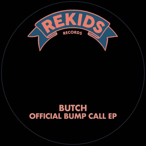Butch - Official Bump Call vinyl record cover