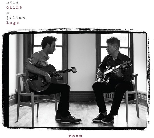 Nels Cline & Julian Lage - Room