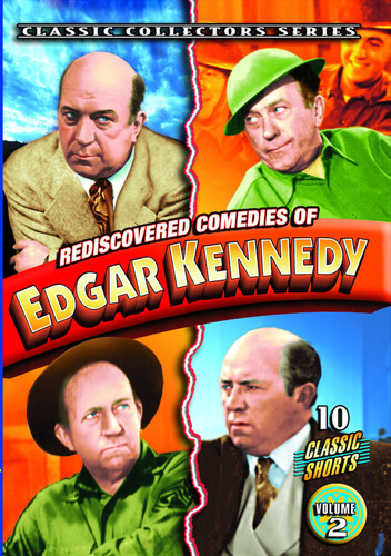 Rediscovered Comedies of Edgar Kennedy 2