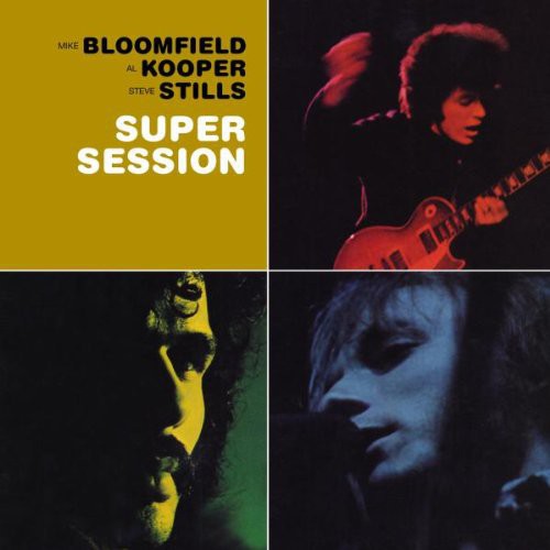 Michael Bloomfield - Super Session