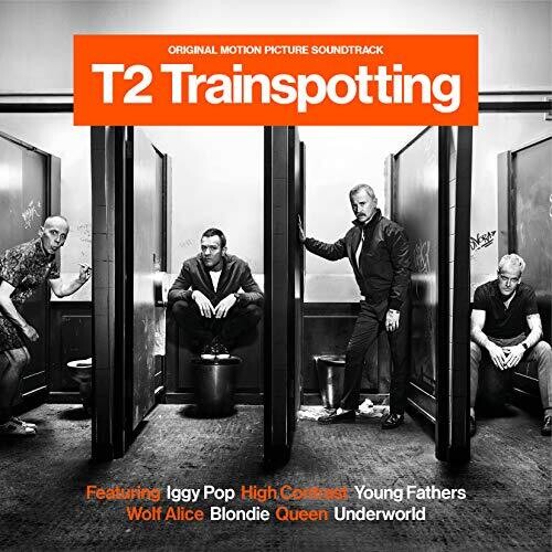 T2 Trainspotting (Original Soundtrack)