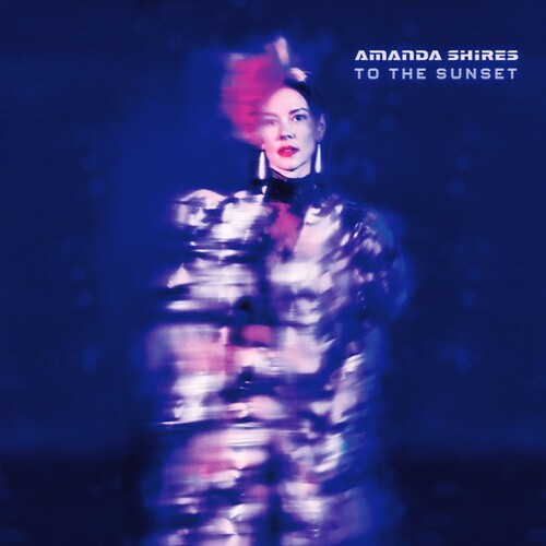Amanda Shires - To The Sunset [LP]