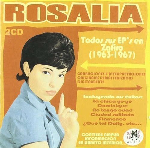 Rosalia - Todos Sus EP's En Zafiro (1963-1967) [Import]