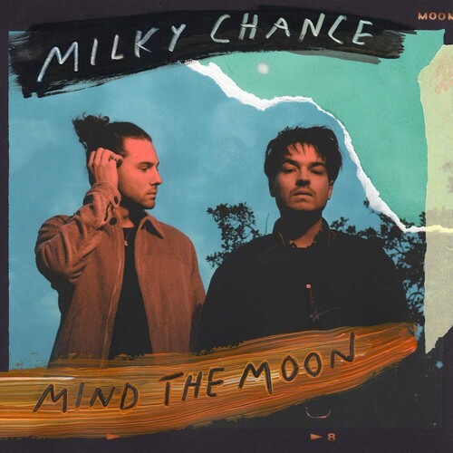 Milky Chance - Mind The Moon [LP]