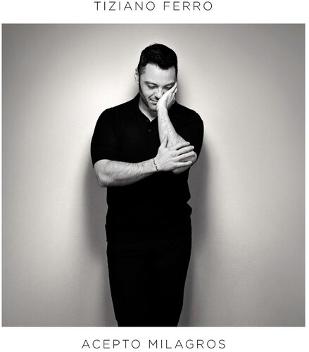 Tiziano Ferro - Acepto Milagros