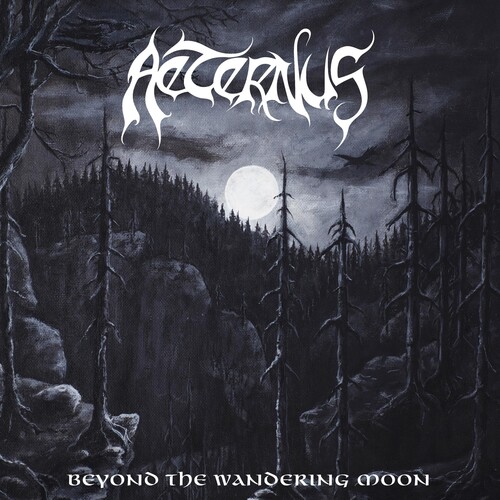 Aeternus - Beyond The Wandering Moon