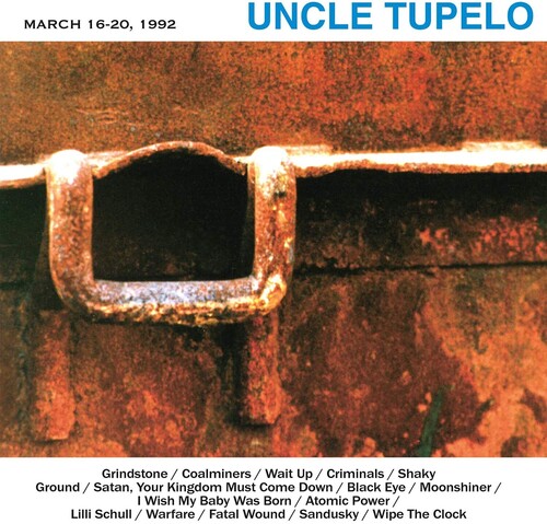 Uncle Tupelo - March 16-20 1992 [Clear Vinyl] [Limited Edition] [180 Gram] (Hol)