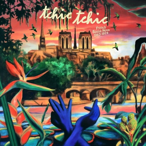 Tchic Tchic (Various Artists)