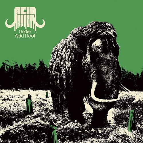 Acid Mammoth - Under Acid Hoof (Bonus Tracks) vinyl record cover