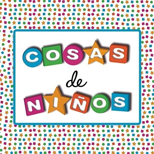 Cosas De Ninos /  Various [Import]