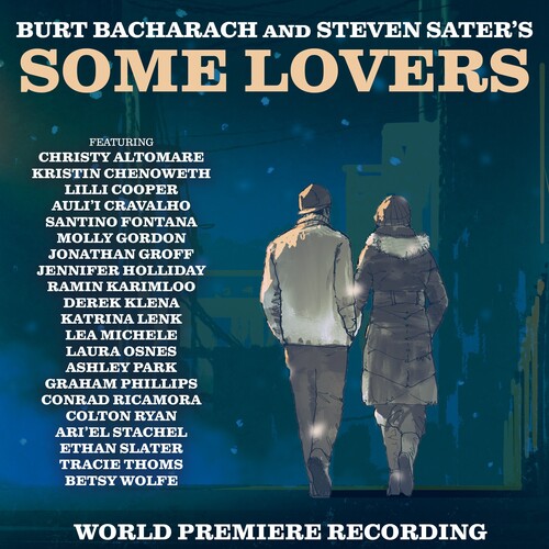 Burt Bacharach  / Sater,Steven - Some Lovers (World Premiere Recording)