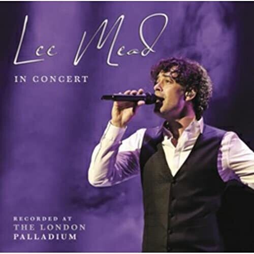 Lee Mead  (Uk) - In Concert (Uk)