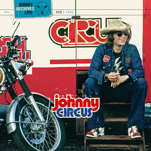 Johnny Hallyday - Live Johnny Circus 1972 - Limited