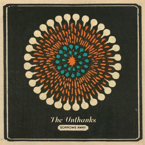 Unthanks - Sorrows Away [Limited Edition] (Uk)