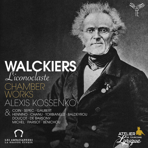 Alexis Kossenko - Walckiers L'iconoclaste. Chamber Works