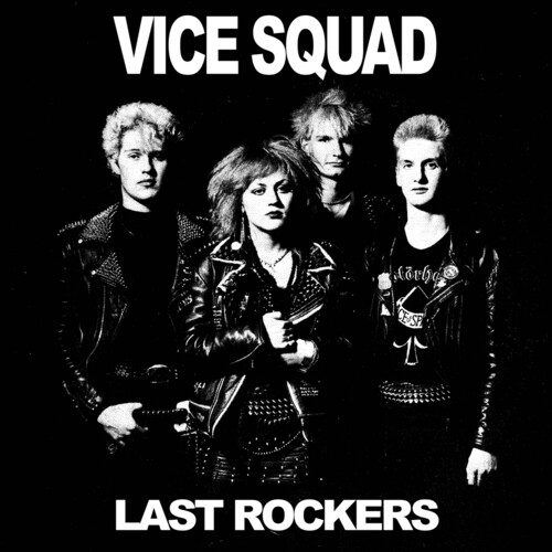 Vice Squad - Last Rockers - White