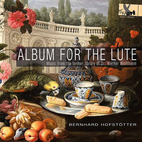 Reusner / Hofstotter / Gaultier - Album For The Lute