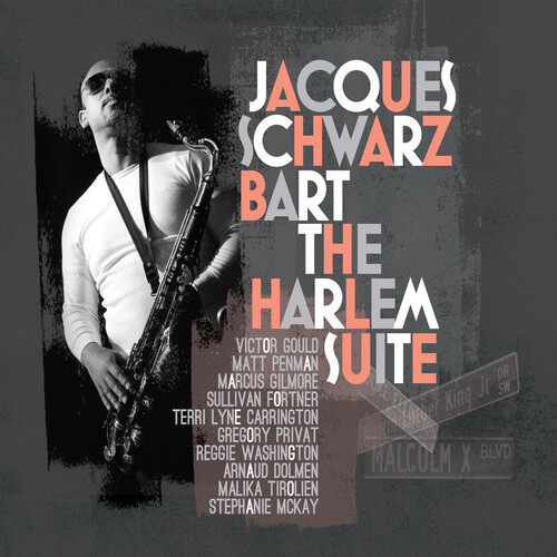 Jacques Schwarz-Bart - The Harlem Suite
