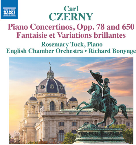 Czerny / Tuck / English Chamber Orchestra - Piano Concertinos Opp. 78 & 650 Fantaisie Et