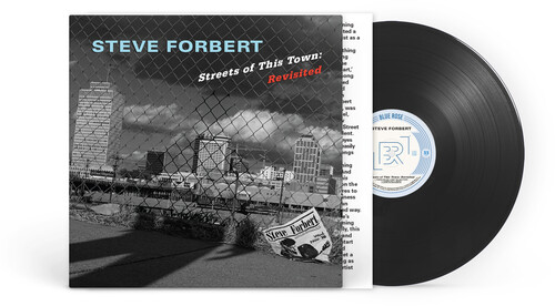 Steve Forbert - Streets Of This Town: Revisited (Ofgv)