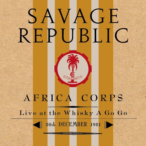 Africa Corps Live At The Whisky A Go Go 30th December 1981