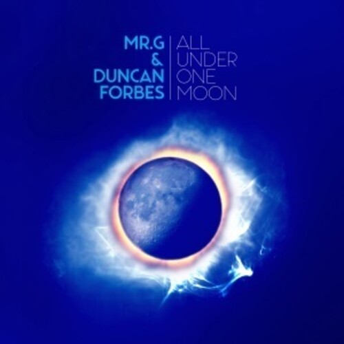 Mr G / Duncan Forbes - All Under One Moon (Uk)