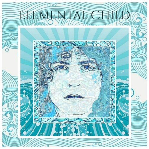 Elemental Child:The Words And Music Of Marc / Var - Elemental Child:The Words And Music Of Marc / Var