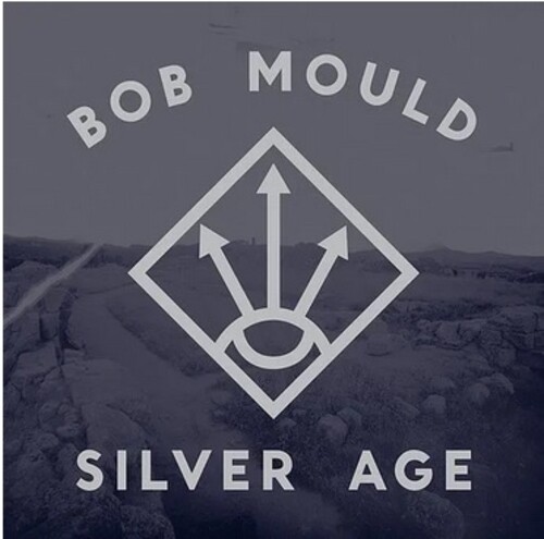 Bob Mould - Silver Age [Clear Vinyl]