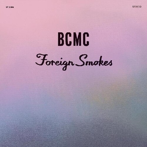 Bcmc - Foriegn Smokes vinyl record cover