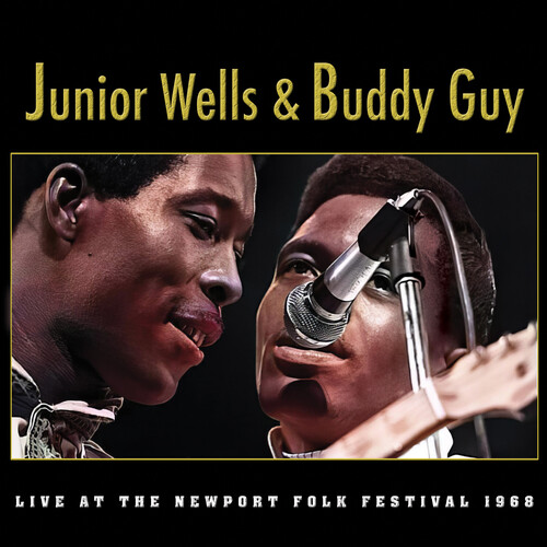 Junior Wells  / Guy,Buddy - Live At The Newport Folk Festival 1968