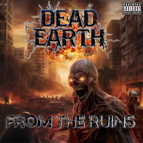 Dead Earth - From The Ruins