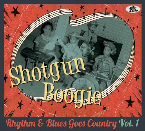 Shotgun Boogie: Rhythm & Blues Goes Country / Var - Shotgun Boogie: Rhythm & Blues Goes Country / Var