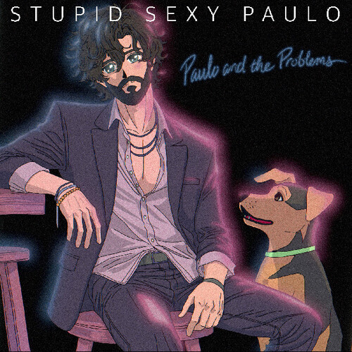STUPID SEXY PAULO