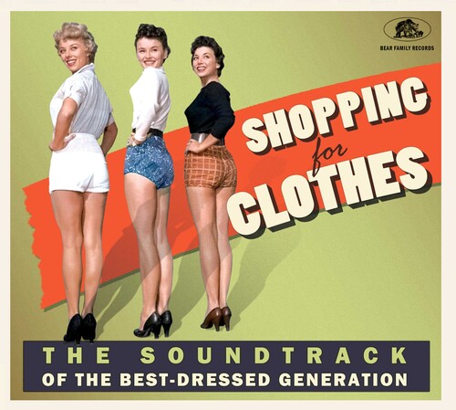 Shopping For Clothes: The Soundtrack Of The Best-Dressed Generation (Various)