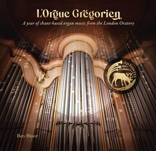 L'Orgue Gregorien: A year of chant-based organ music from the London