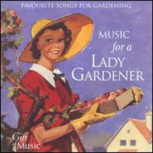 Music for a Lady Gardener