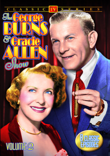 The George Burns and Gracie Allen Show: Volume 2