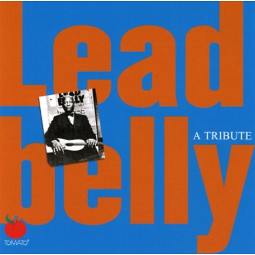 Tribute To Leadbelly / Various
