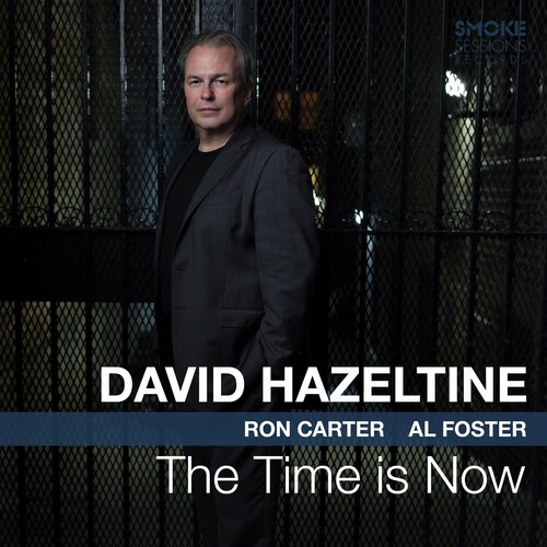 David Hazeltine - Time Is Now