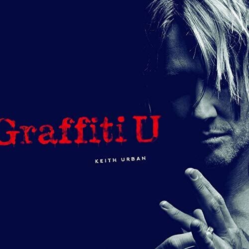Keith Urban - Graffiti U (Bonus Tracks) [Import]
