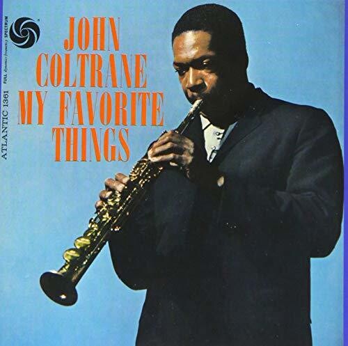 John Coltrane - My Favorite Things: Mono Version [Reissue] (Jpn)