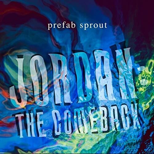 Prefab Sprout - Jordan: The Comeback [Remastered] (Uk)