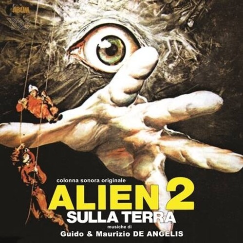 Alien 2: Sulla Terra (Alien 2: On Earth) (Original Soundtrack)