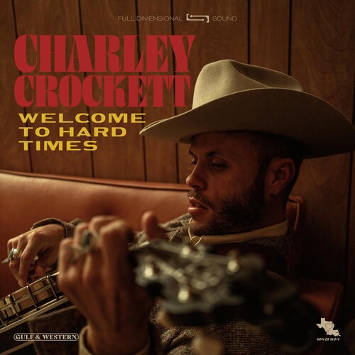 Charley Crockett - Welcome To Hard Times [LP]