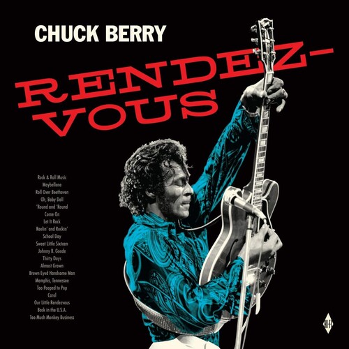 Chuck Berry - Rendez-Vous [Limited 180-Gram Vinyl]
