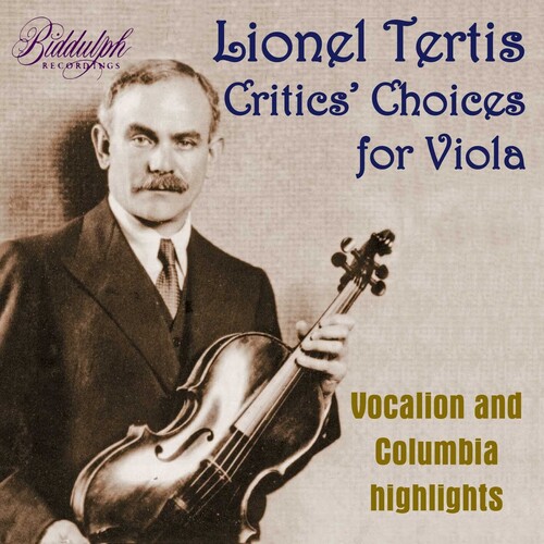 Lionel Tertis: Critics Choices For Viola