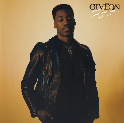 Giveon - When It's All Said And Done... Take Time